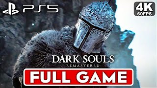 DARK SOULS REMASTERED PS5 Gameplay Walkthrough Part 1 FULL GAME [4K 60FPS] - No Commentary