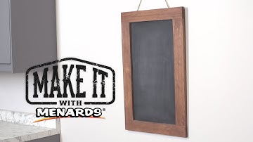 Chalkboard - Make It With Menards