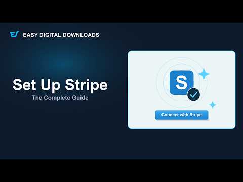 Set Up Stripe in Easy Digital Downloads (Complete Guide)