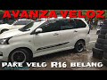 Toyota Avanza Veloz tahun 2017 modif pake velg Rays R16 celong ,7 / 8  JJ ban 195,50,16 ATR SPORT