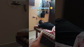 Life In Pg, Bangalore