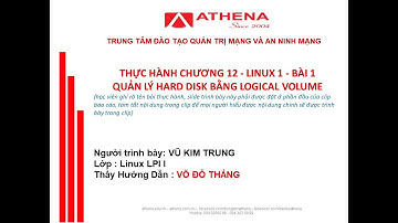 LPI-1 - Thực hành chương 12 - bai so 1 - Quản lý Hard disk bằng Logical Volume - Trung