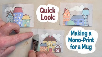 Quick Look: Making a Mono-Print for a Mug