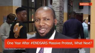 One Year After #EndSARS Massive Protest, What Next