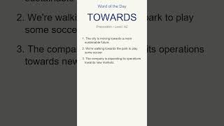 Towards Meaning 3 Examples Improve Your English Fast