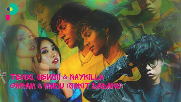 Tenxi, Jemsii & Naykilla - Garam & Madu (Sakit Dadaku) ku mulai merindu  // Lyric Video