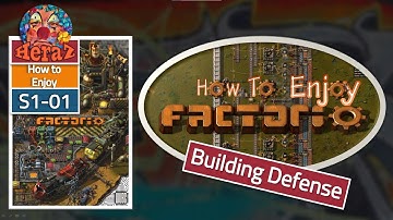 How To Enjoy Factorio - Episode 1 - Building Defense