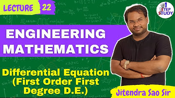 L 22 | Engineering Mathematics for GATE | Differential Equation ( First Order First Degree D.E.)