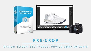 Shutter Stream 360 Product Photography Software: Pre Crop Feature