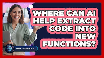 Where Can AI Help Extract Code Into New Functions?