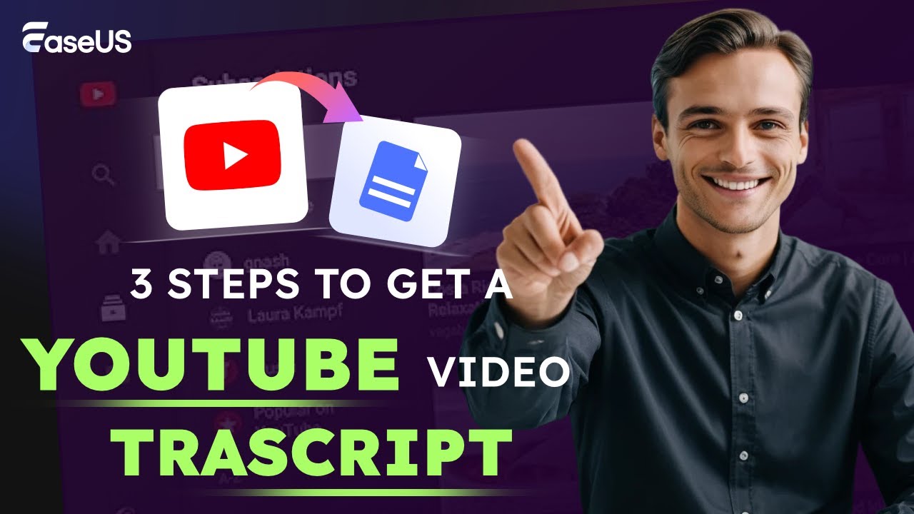 Full Guide to Get Transcript of a YouTube Video for Free [2025 Latest ...