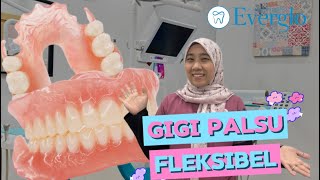 Gigi Palsu Flexible