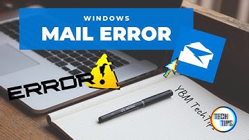 How to fix windows mail. Error-Code 0x8000000b  | YBM TechTips
