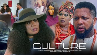 CULTURE (New Release) || CHINYERE WILFRED || MONALISA CHINDA || BENJAMIN OLAYE 2023 Nollywood Movie