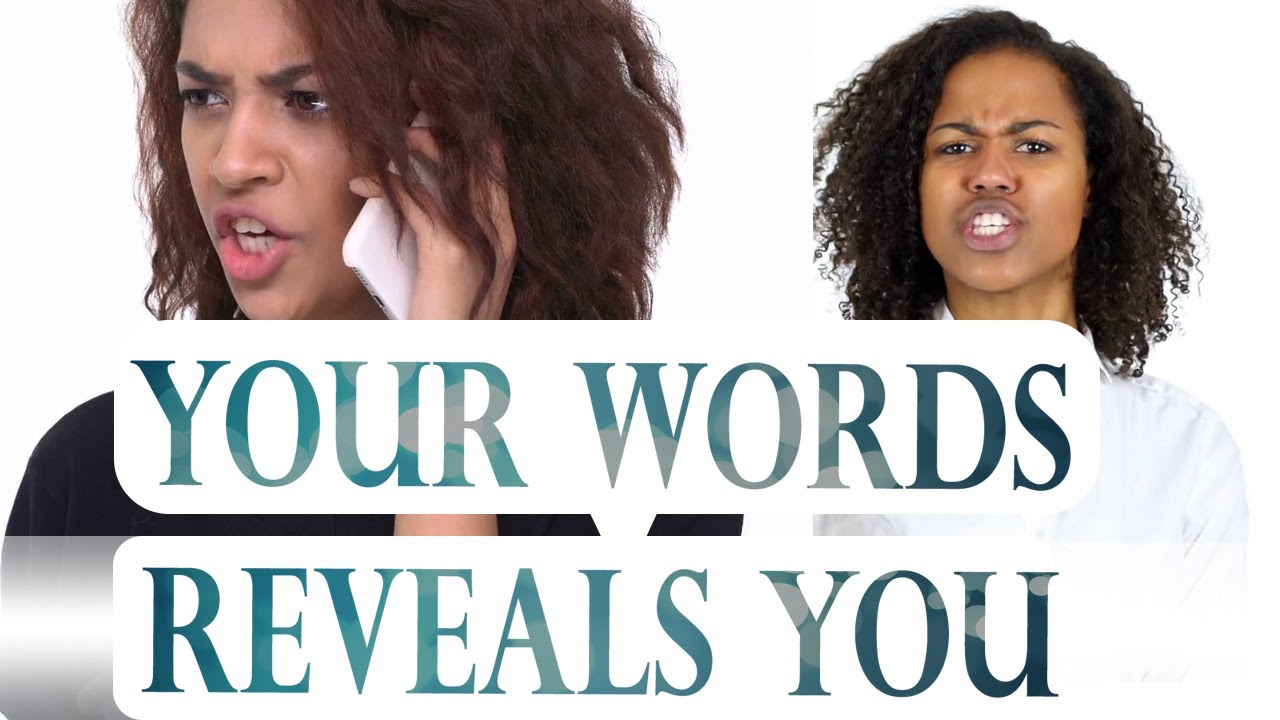 YOUR WORDS REVEAL YOU (In Twi) YouTube