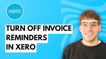 How to Turn Off Invoice Reminders in Xero [2025 Guide]
