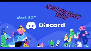 How To Setup Reaction Roles With Mee6 |Discord Tutorial