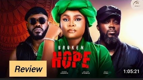 REVIEW ON BROKEN HOPE 🎬🎥🎤 - PERSONAL TAKE🍿🍿🧃/ BIMBO ADEMOYE, DEYEMI D ACTOR, JBLAZE