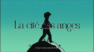 Nino Lavallée - La Cité des anges (video lyrics)