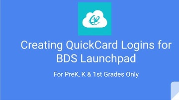 Creating QuickCard Logins for BDS Launchpad