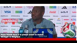 🛑Direct-Pape THIAW face à la presse avant le match Sénégal vs Belgique