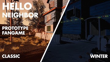Hello Neighbor (Prototype) Classic & Winter Fan-Game Gameplay