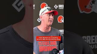 Todd Monken on evaluating  #Browns QBs during training camp