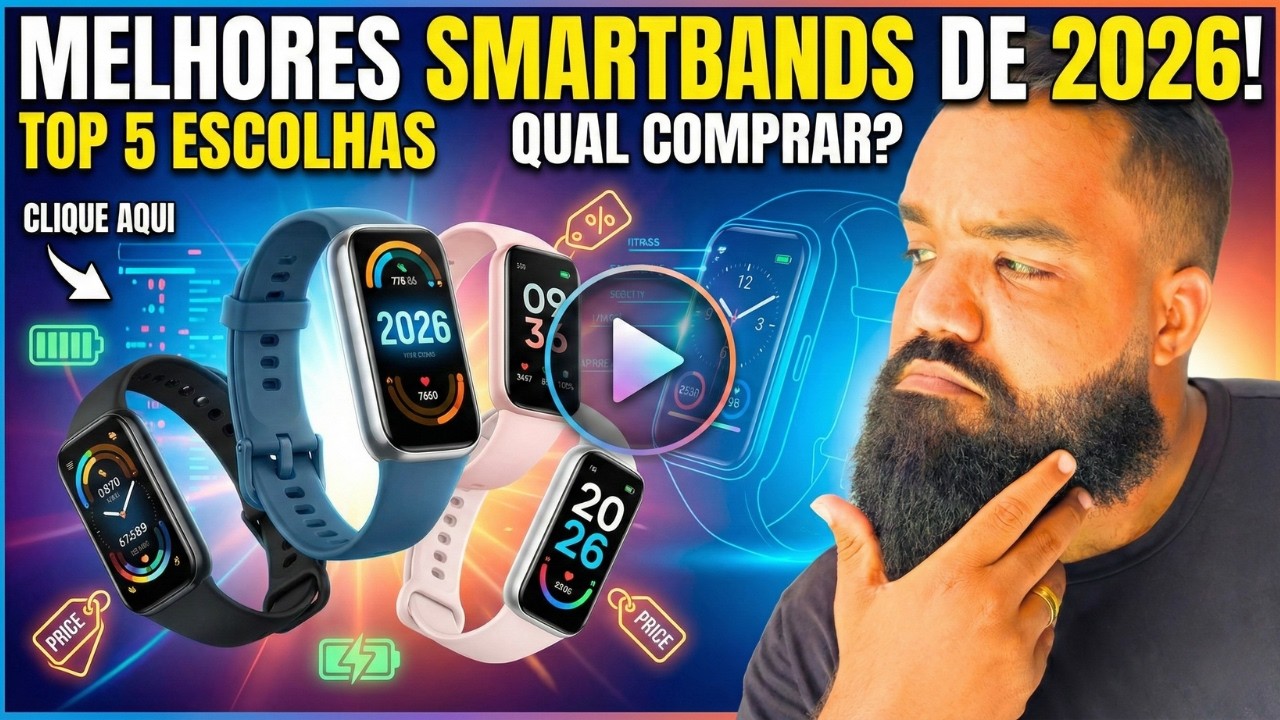 O Guia Definitivo das Melhores Smartbands de 2026: Qual é a Melhor para Você?