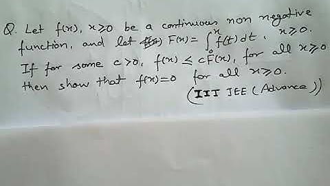 JEE (Adv) Math: Q7 - prove the function  is identically zero.