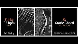 Funky B7 0001 - Static Chord Backing Track - 95bpm
