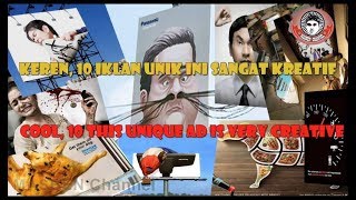 Keren 10 iklan unik ini sangat kreatif Keren 10 iklan unik ini sangat kreatif