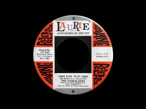The Casualeers - Come Back To My Arms