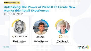 Unleashing The Power of Web3 0 To Create New Memorable Retail Experiences