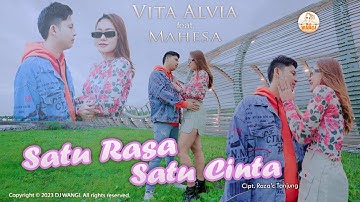 Dj Satu Rasa Satu Cinta - Vita Alvia ft Mahesa (Official Music Video)