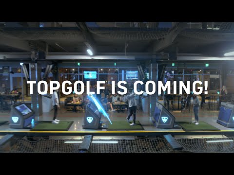 Topgolf is Coming!