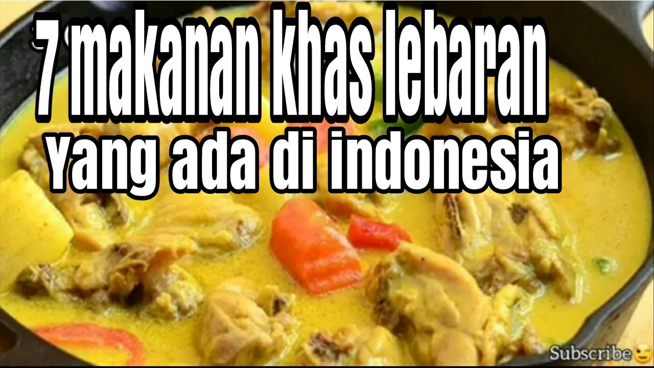 makanan khas lebaran di indonesia 