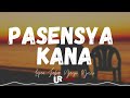 Pasensya by lopau jaber yayoi yosso music