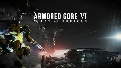 Armored Core VI - Fires of Rubicon - Extended #armoredcore6 #gaming #ost