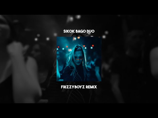 Sikok Bagi Duo (Frizzyboyz Hardstyle Remix) class=