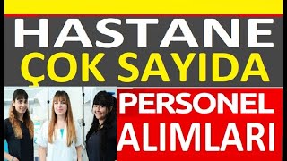 FIRAT ÜNİVERSİTESİ HASTANESİ 93 PERSONEL İŞ İLANI YAYINLADI KAÇIRMAYIN FIRAT ÜNİVERSİTESİ HASTANESİ 93 PERSONEL İŞ İLANI YAYINLADI KAÇIRMAYIN