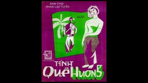 Tình Quê Hương (Đan Thọ, Phan Lạc Tuyên) Nhật Trường