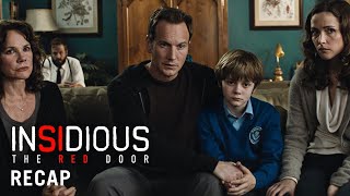 INSIDIOUS: THE RED DOOR – Franchise Recap