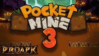 Pocket Mine 3 Gameplay Android / iOS screenshot 3