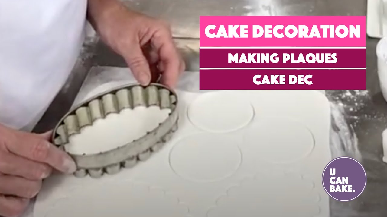 Cake Decoration - Making plaques