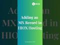 Add MX Record in HIOX Hosting in 60 Seconds! ⚡