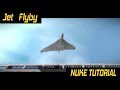 Nuke Tutorial - Jet Flyby