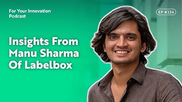 The Evolution Of AI: Insights From Manu Sharma Of Labelbox