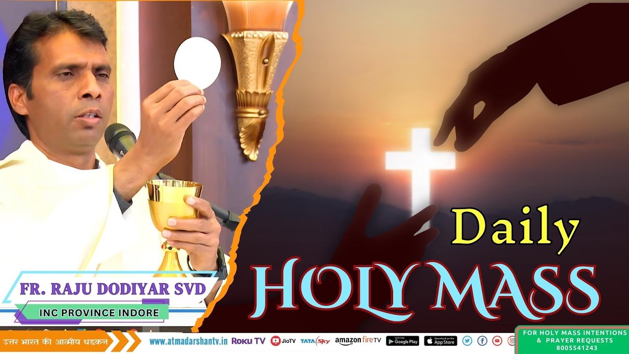 Holy Mass || 10th February Monday 2025 || Fr.Raju Dodiyar SVD ...