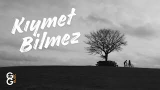Banu Güngör - Kıymet Bilmez (Official Music)