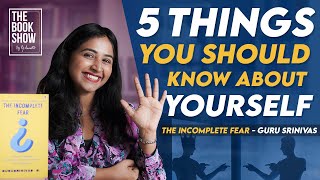 The Incomplete fear by Guru Srinivas | Book Summary | The Book show by RJ Ananthi | ENG SUBS